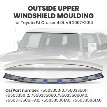 Windshield Upper Reveal Moldingfor compatible for Toyota FJ Cruiser 4.0L V6 2007-2014