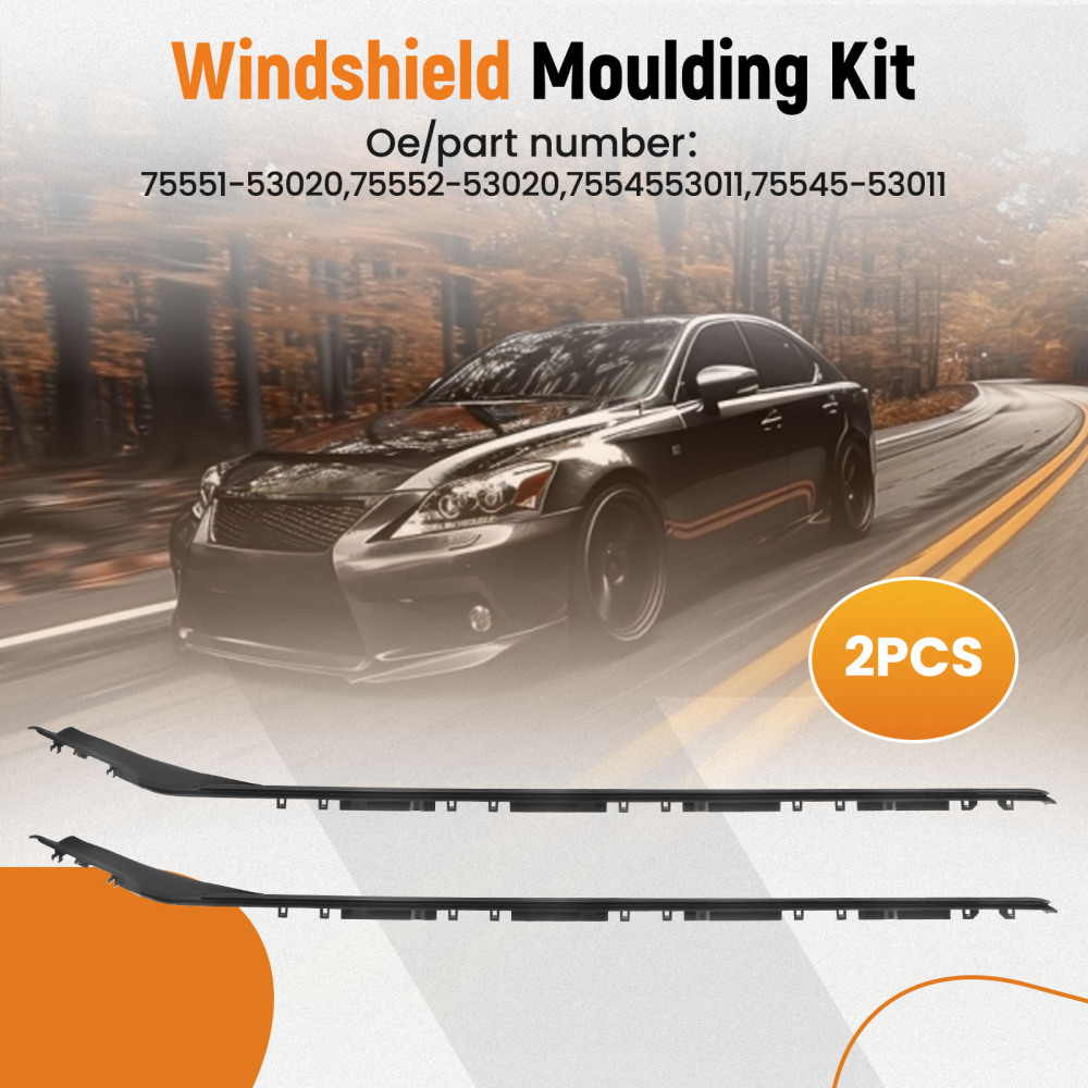 Pair Left + Right Windshield Moulding Kit compatible for LEXUS IS F (2008-2014) 75551-53020