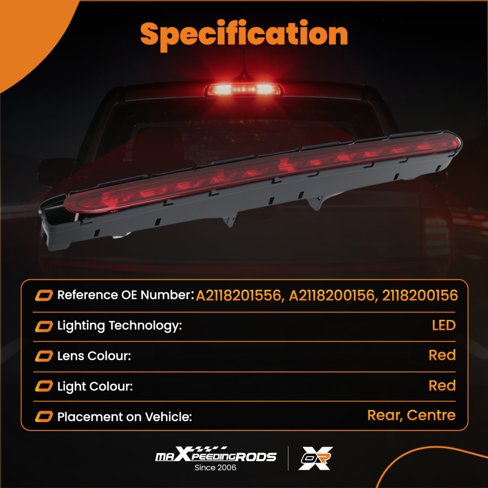 Centre Brake Lamp compatible for Mercedes-Benz W211 E-Class 2003-2009 A2118201556