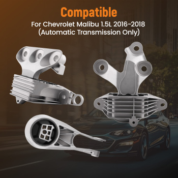 Engine Motor Auto Trans Mount 3pcs Set compatible for Chevrolet Malibu 1.5L 2016-2018 A5926