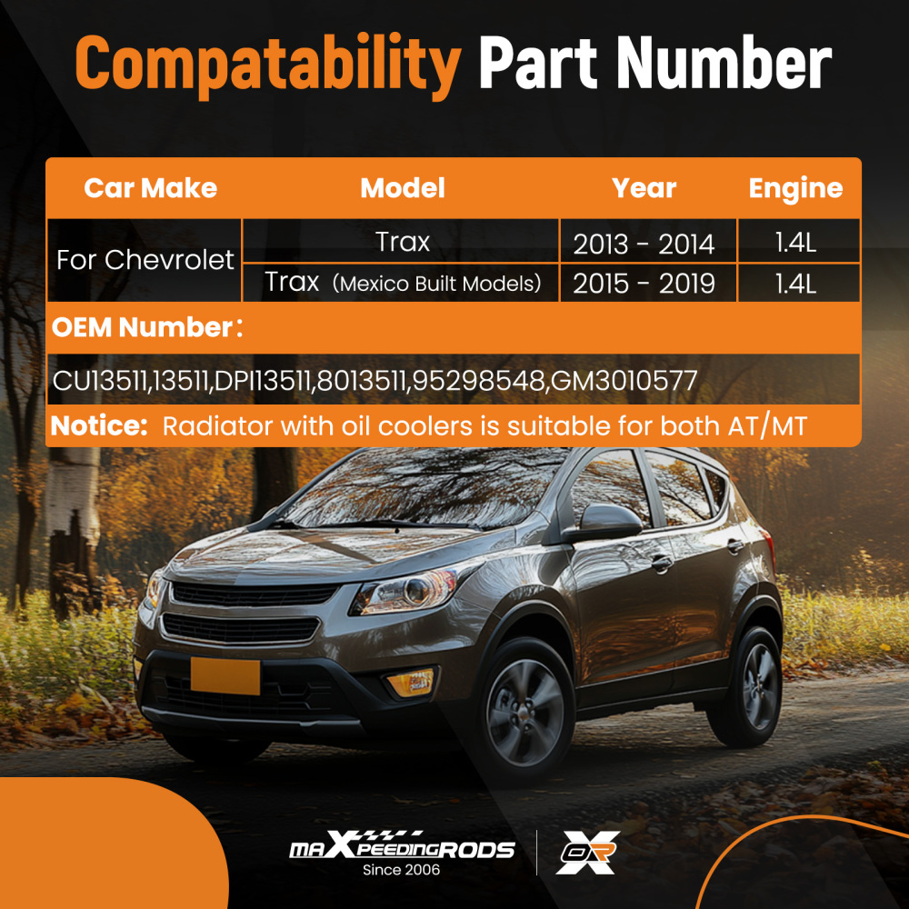 Radiator compatible for Chevrolet Trax 1.4L 2015 - 2020 Vehicle Built in Mexico 8013511