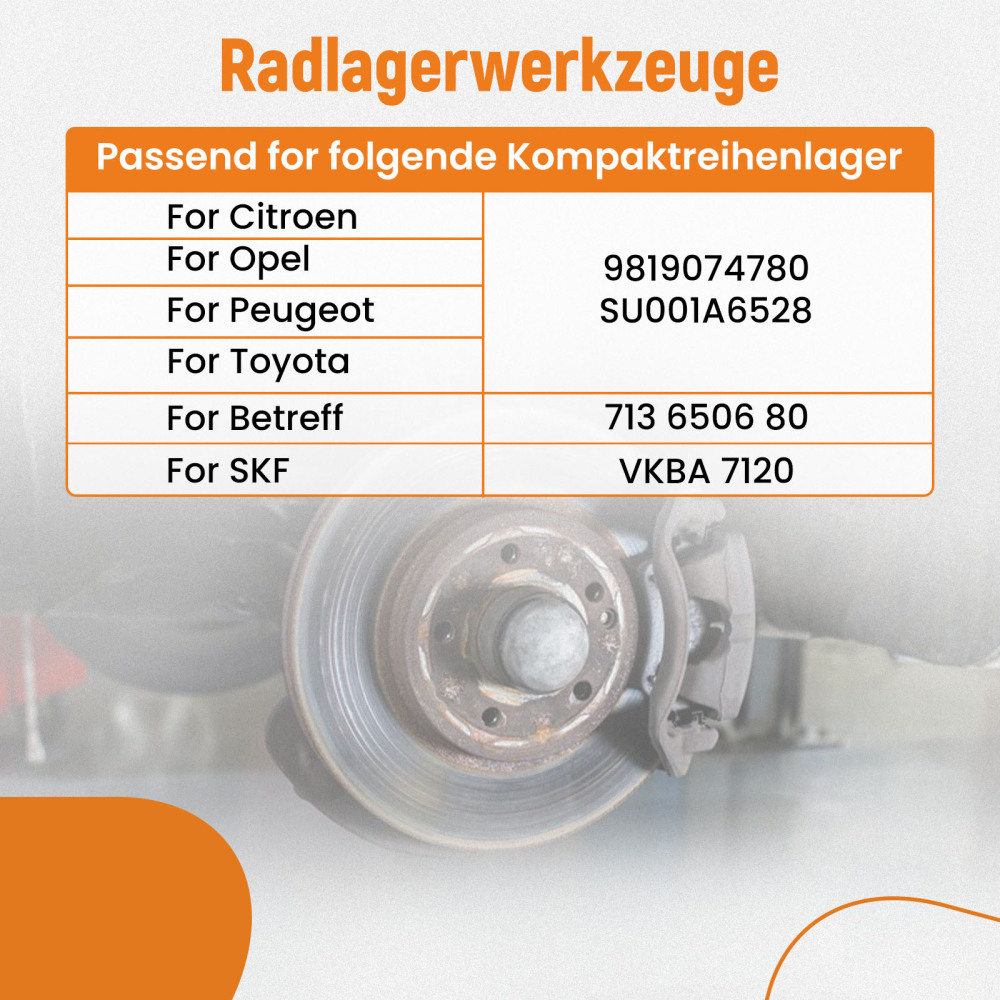 Wheel Bearing Tool Transporter for Citroen Opel Peugeot Toyota Compact Wheel Bearing