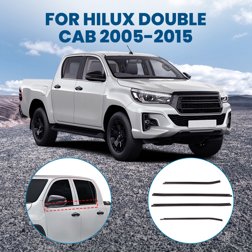 4 Weatherstrip Window Moulding Trim compatible for Toyota HILUX SR5 Double Cab 4Doors 05-15